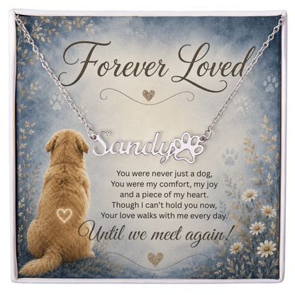 Because Their Paw Prints Never Leave Your Heart — Personalized Memorial Necklace