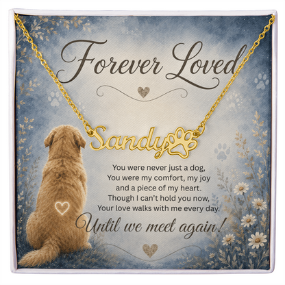 Because Their Paw Prints Never Leave Your Heart — Personalized Memorial Necklace